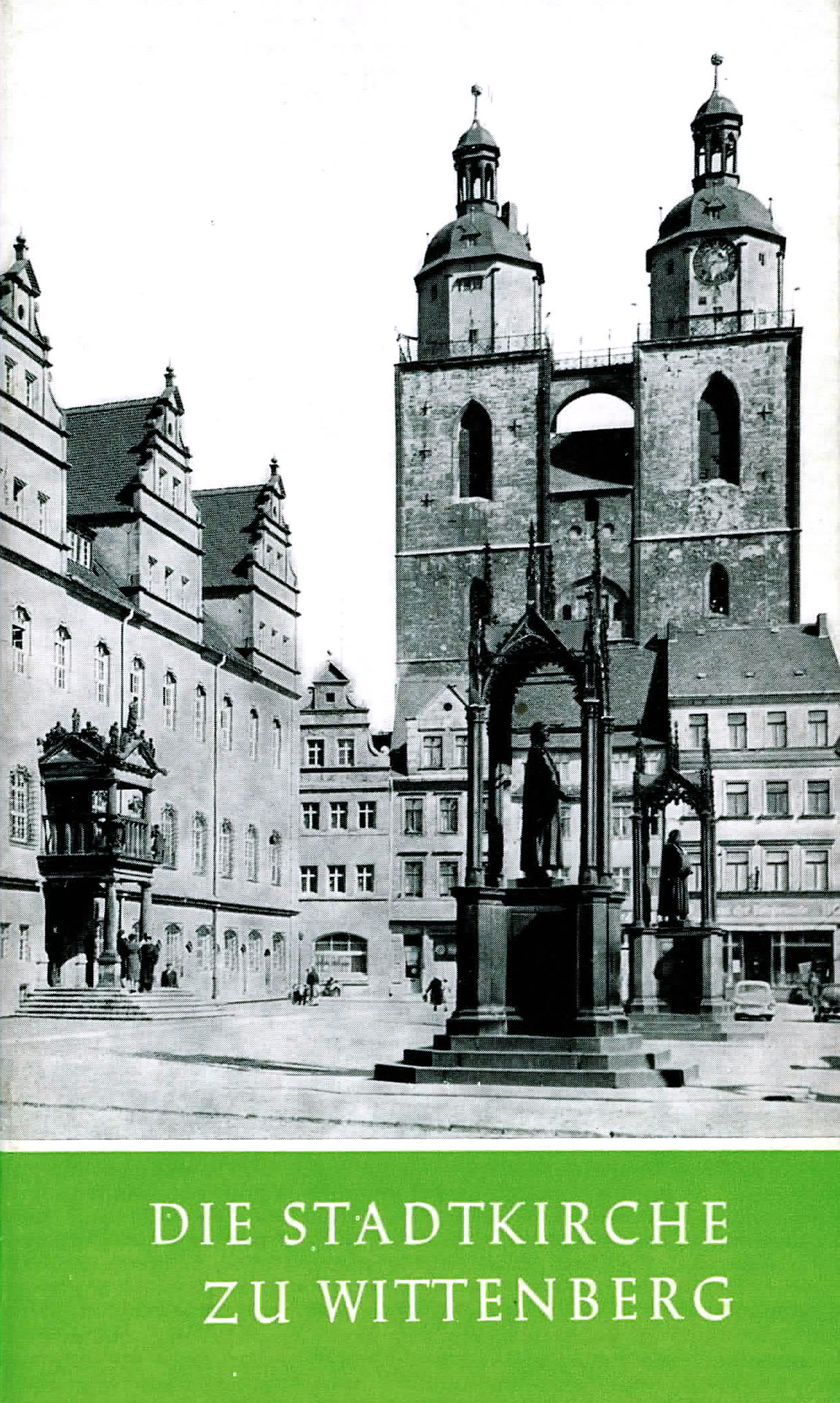 Die Stadtkirche zu Wittenberg - Löffler, Fritz